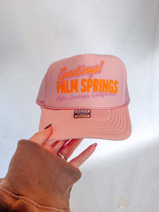 Greetings! Palm Springs Trucker Hat