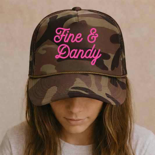 Fine & Dandy Trucker Hat