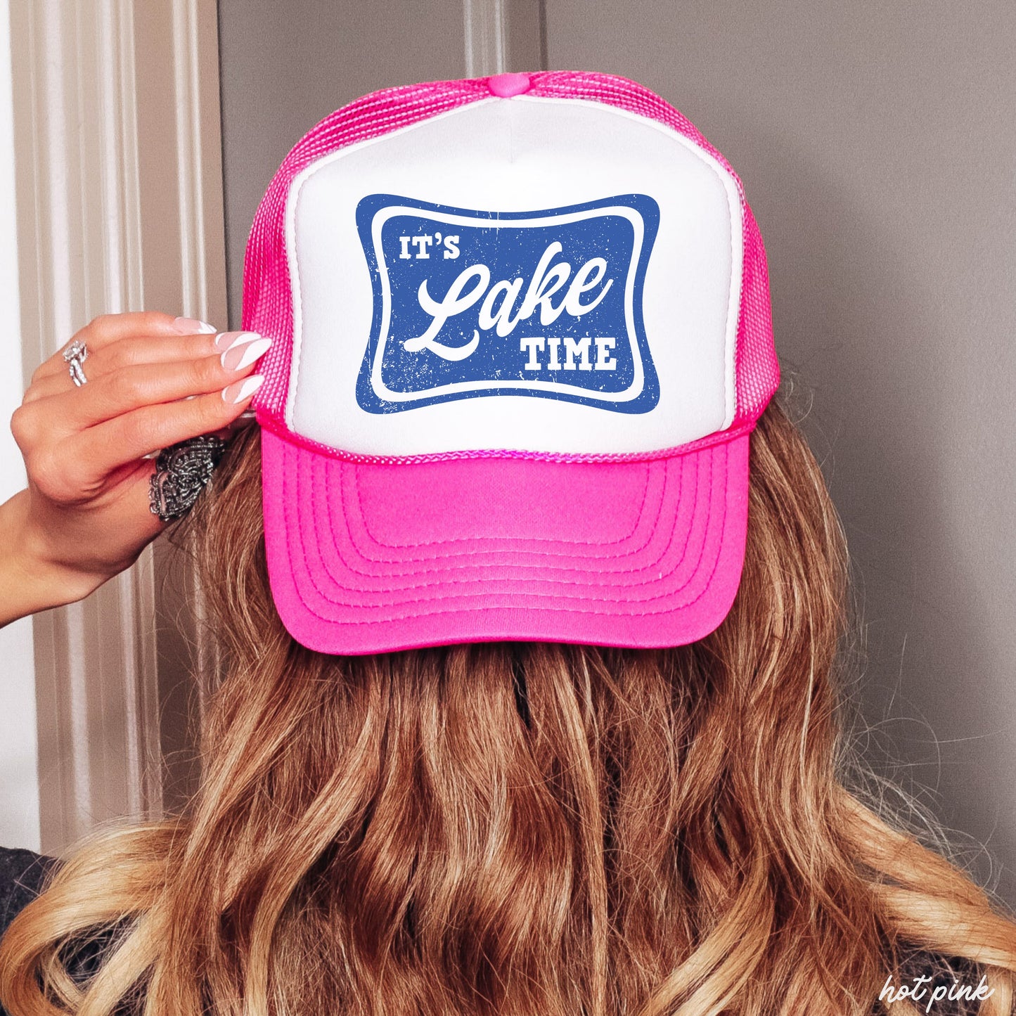 It's Lake Time Trucker Hat